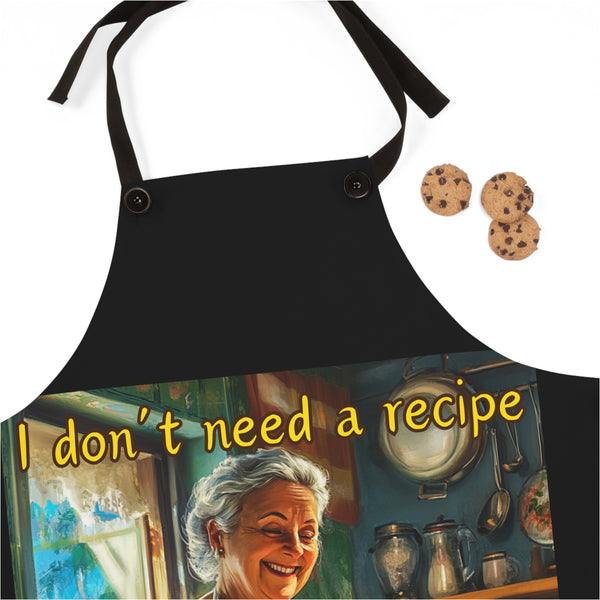 I Don't Need a Recipe, I'm Italian Apron